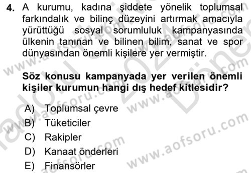 Halkla İlişkiler Kampanya Analizi Dersi 2024 - 2025 Yılı (Final) Dönem Sonu Sınav Soruları 4. Soru