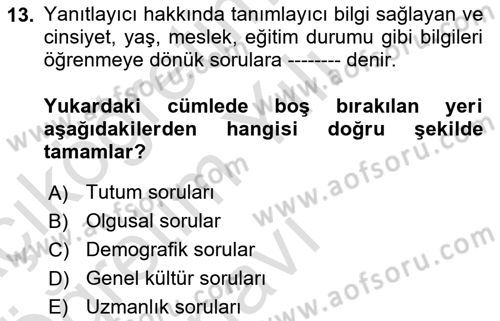 Halkla İlişkiler Kampanya Analizi Dersi 2024 - 2025 Yılı Yaz Okulu Sınav Soruları 13. Soru