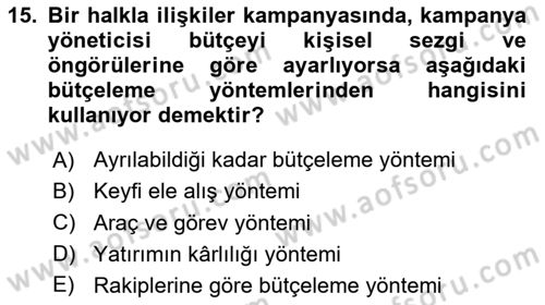 Halkla İlişkiler Kampanya Analizi Dersi 2024 - 2025 Yılı Yaz Okulu Sınav Soruları 15. Soru