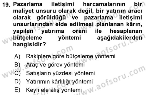 Halkla İlişkiler Kampanya Analizi Dersi 2024 - 2025 Yılı Yaz Okulu Sınav Soruları 19. Soru