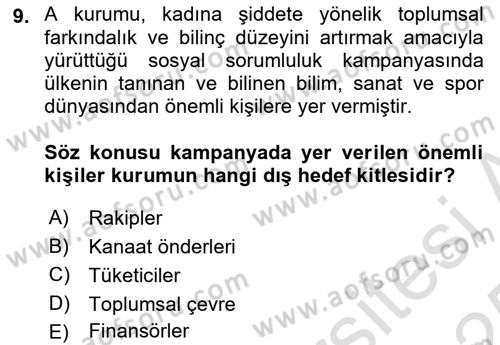 Halkla İlişkiler Kampanya Analizi Dersi 2024 - 2025 Yılı Yaz Okulu Sınav Soruları 9. Soru
