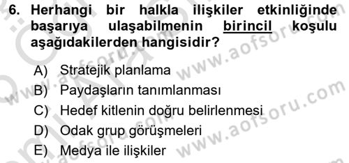 Halkla İlişkiler Kampanya Analizi Dersi 2025 - 2026 Yılı (Vize) Ara Sınav Soruları 6. Soru