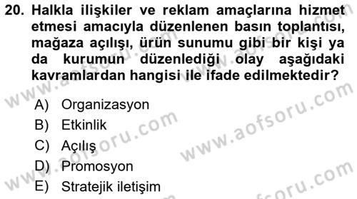 Halkla İlişkiler Kampanya Analizi Dersi 2025 - 2026 Yılı (Final) Dönem Sonu Sınav Soruları 20. Soru