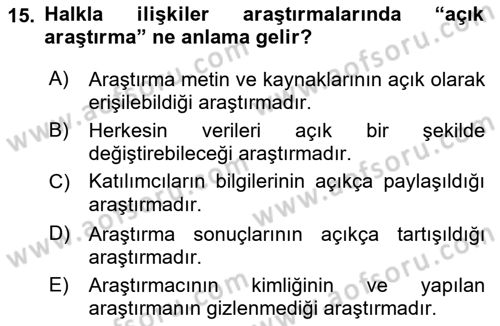 Halkla İlişkiler Araştırmaları Dersi 2018 - 2019 Yılı 3 Ders Sınav Soruları 15. Soru