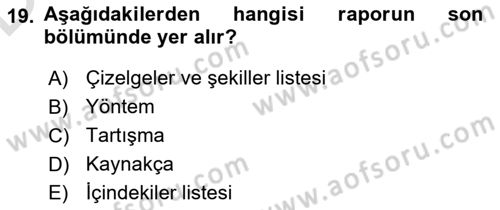 Halkla İlişkiler Araştırmaları Dersi 2018 - 2019 Yılı 3 Ders Sınav Soruları 19. Soru