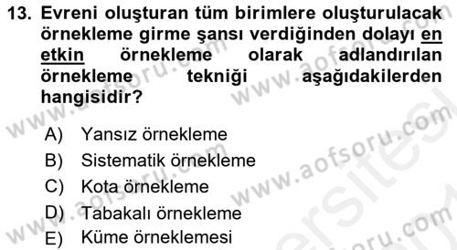 Halkla İlişkiler Araştırmaları Dersi 2018 - 2019 Yılı (Vize) Ara Sınav Soruları 13. Soru