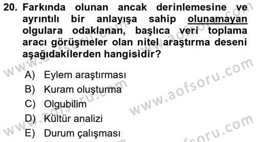 Halkla İlişkiler Araştırmaları Dersi 2018 - 2019 Yılı (Vize) Ara Sınav Soruları 20. Soru