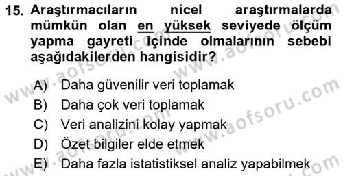 Halkla İlişkiler Araştırmaları Dersi 2018 - 2019 Yılı (Final) Dönem Sonu Sınav Soruları 15. Soru