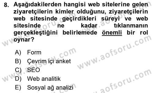 Halkla İlişkiler Araştırmaları Dersi 2018 - 2019 Yılı (Final) Dönem Sonu Sınav Soruları 8. Soru