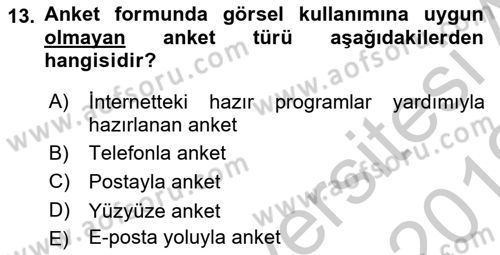 Halkla İlişkiler Araştırmaları Dersi 2018 - 2019 Yılı Yaz Okulu Sınav Soruları 13. Soru
