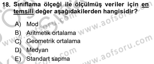 Halkla İlişkiler Araştırmaları Dersi 2018 - 2019 Yılı Yaz Okulu Sınav Soruları 18. Soru