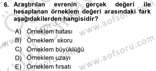 Halkla İlişkiler Araştırmaları Dersi 2021 - 2022 Yılı Yaz Okulu Sınav Soruları 6. Soru