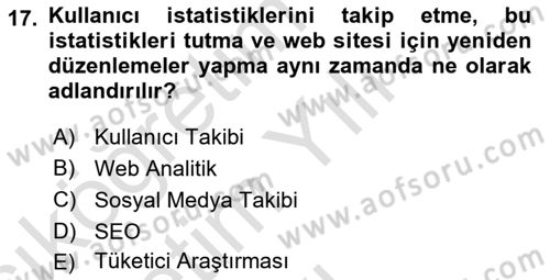 Halkla İlişkiler Araştırmaları Dersi 2022 - 2023 Yılı Yaz Okulu Sınav Soruları 17. Soru