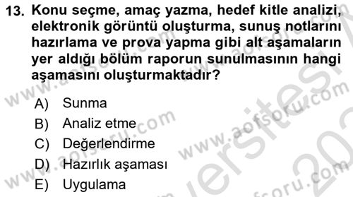 Halkla İlişkiler Araştırmaları Dersi 2023 - 2024 Yılı (Final) Dönem Sonu Sınavı 13. Soru