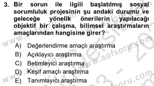 Halkla İlişkiler Araştırmaları Dersi 2023 - 2024 Yılı (Final) Dönem Sonu Sınavı 3. Soru