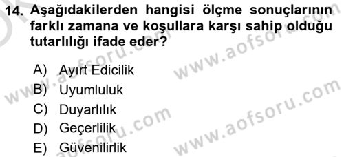 Halkla İlişkiler Araştırmaları Dersi 2023 - 2024 Yılı Yaz Okulu Sınav Soruları 14. Soru