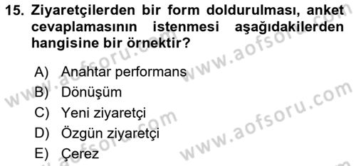 Halkla İlişkiler Araştırmaları Dersi 2023 - 2024 Yılı Yaz Okulu Sınav Soruları 15. Soru