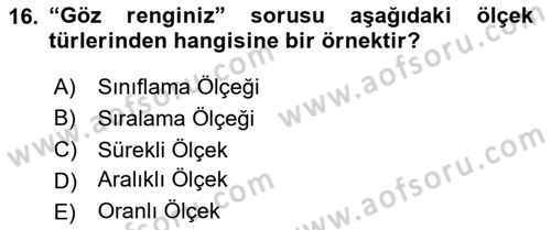 Halkla İlişkiler Araştırmaları Dersi 2023 - 2024 Yılı Yaz Okulu Sınav Soruları 16. Soru
