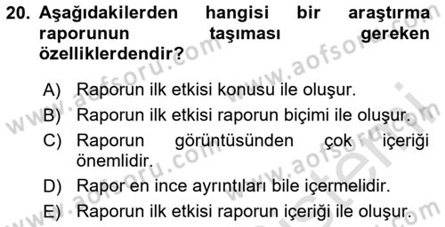 Halkla İlişkiler Araştırmaları Dersi 2023 - 2024 Yılı Yaz Okulu Sınav Soruları 20. Soru