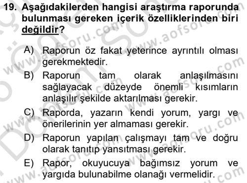 Halkla İlişkiler Araştırmaları Dersi 2024 - 2025 Yılı (Final) Dönem Sonu Sınav Soruları 19. Soru