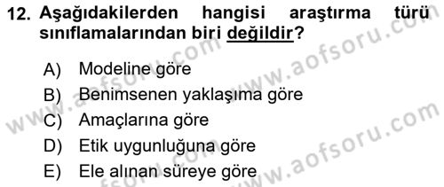 Halkla İlişkiler Araştırmaları Dersi 2024 - 2025 Yılı Yaz Okulu Sınav Soruları 12. Soru