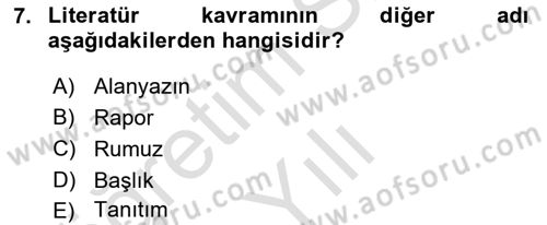 Halkla İlişkiler Araştırmaları Dersi 2024 - 2025 Yılı Yaz Okulu Sınav Soruları 7. Soru