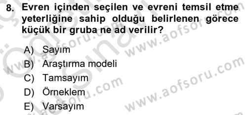 Halkla İlişkiler Araştırmaları Dersi 2024 - 2025 Yılı Yaz Okulu Sınav Soruları 8. Soru