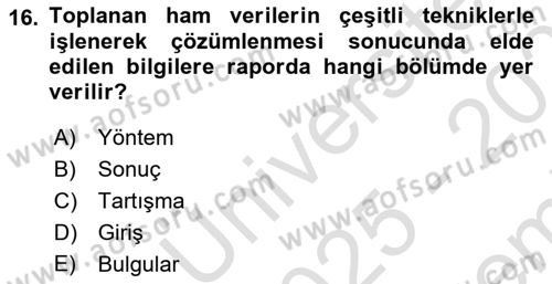 Halkla İlişkiler Araştırmaları Dersi 2025 - 2026 Yılı (Final) Dönem Sonu Sınav Soruları 16. Soru