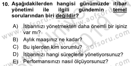 İtibar Yönetimi Dersi 2018 - 2019 Yılı 3 Ders Sınav Soruları 10. Soru