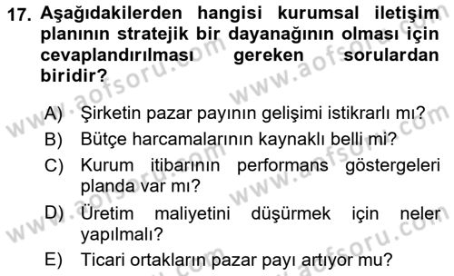 İtibar Yönetimi Dersi 2018 - 2019 Yılı 3 Ders Sınav Soruları 17. Soru