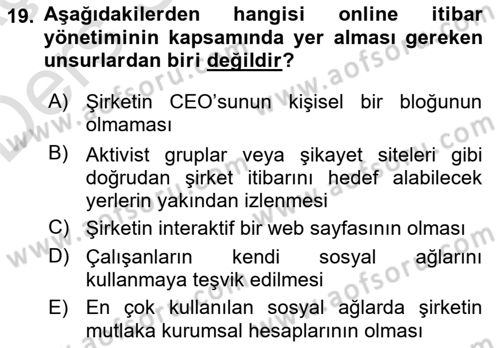 İtibar Yönetimi Dersi 2018 - 2019 Yılı 3 Ders Sınav Soruları 19. Soru