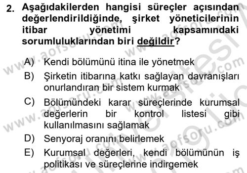 İtibar Yönetimi Dersi 2018 - 2019 Yılı 3 Ders Sınav Soruları 2. Soru