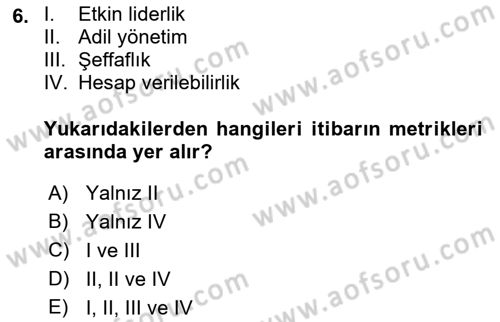 İtibar Yönetimi Dersi 2018 - 2019 Yılı (Final) Dönem Sonu Sınav Soruları 6. Soru