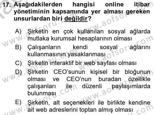 İtibar Yönetimi Dersi 2018 - 2019 Yılı Yaz Okulu Sınav Soruları 17. Soru