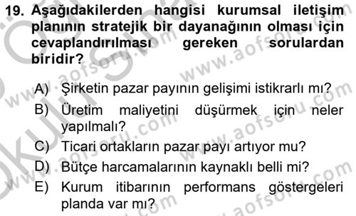 İtibar Yönetimi Dersi 2018 - 2019 Yılı Yaz Okulu Sınav Soruları 19. Soru