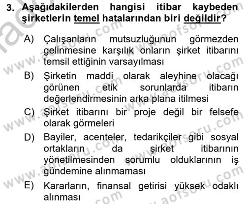 İtibar Yönetimi Dersi 2018 - 2019 Yılı Yaz Okulu Sınav Soruları 3. Soru