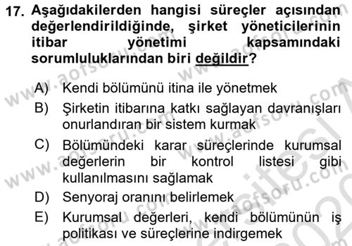 İtibar Yönetimi Dersi 2019 - 2020 Yılı (Vize) Ara Sınav Soruları 17. Soru