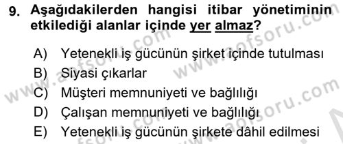 İtibar Yönetimi Dersi 2019 - 2020 Yılı (Final) Dönem Sonu Sınav Soruları 9. Soru