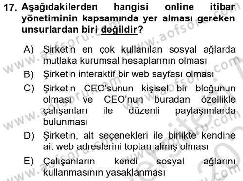 İtibar Yönetimi Dersi 2020 - 2021 Yılı Yaz Okulu Sınav Soruları 17. Soru