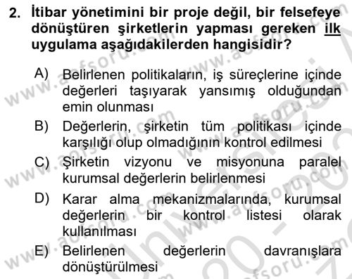 İtibar Yönetimi Dersi 2020 - 2021 Yılı Yaz Okulu Sınav Soruları 2. Soru