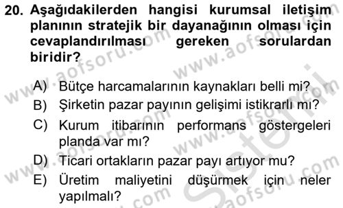 İtibar Yönetimi Dersi 2020 - 2021 Yılı Yaz Okulu Sınav Soruları 20. Soru