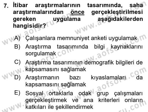 İtibar Yönetimi Dersi 2020 - 2021 Yılı Yaz Okulu Sınav Soruları 7. Soru