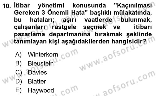 İtibar Yönetimi Dersi 2021 - 2022 Yılı Yaz Okulu Sınav Soruları 10. Soru