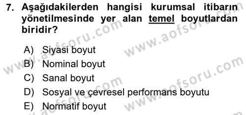 İtibar Yönetimi Dersi 2021 - 2022 Yılı Yaz Okulu Sınav Soruları 7. Soru