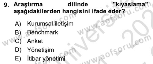 İtibar Yönetimi Dersi 2021 - 2022 Yılı Yaz Okulu Sınav Soruları 9. Soru