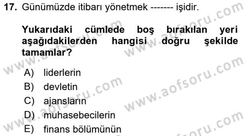 İtibar Yönetimi Dersi 2022 - 2023 Yılı (Vize) Ara Sınav Soruları 17. Soru
