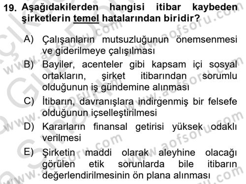 İtibar Yönetimi Dersi 2022 - 2023 Yılı (Vize) Ara Sınav Soruları 19. Soru