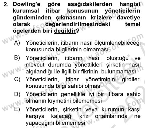 İtibar Yönetimi Dersi 2022 - 2023 Yılı (Vize) Ara Sınav Soruları 2. Soru