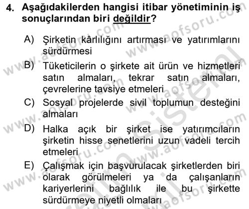 İtibar Yönetimi Dersi 2022 - 2023 Yılı (Vize) Ara Sınav Soruları 4. Soru