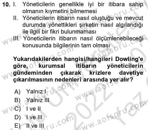 İtibar Yönetimi Dersi 2022 - 2023 Yılı Yaz Okulu Sınav Soruları 10. Soru